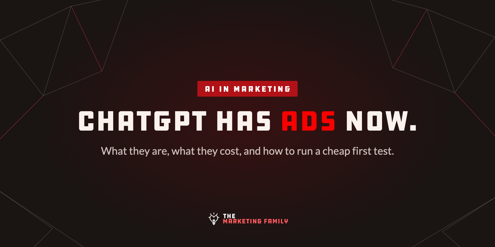 chatgpt-ads-for-beginners_banner ChatGPT ads for beginners, explained by The Marketing Family